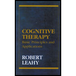 Cognitive Therapy  Basic Principles and Applications