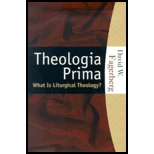 Theologia Prima  What is Liturgical Theology