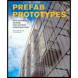 Prefab Prototypes Site Specific Design for Offsite Construction