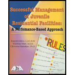 Successful Management of Juvenile Residential Facilities