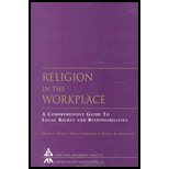 Religion in the WorkPlace  A Comprehensive Guide to Legal Rights and Responsibilities