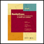 Guidelines for Design and Construction of Health Care Facilities