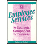 Employee Services  A Strategic Component of Business