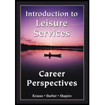 Introduction to Leisure Services  Career Perspectives