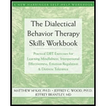 Dialectical Behavior Therapy Skills Workbook by Matthew McKay, Jeffrey Brantley and Jeffrey C. Wood - ISBN 9781572245136