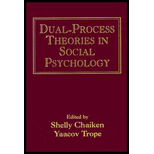 Dual Process Theories in Social Psychology