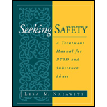 Seeking Safety  A Treatment Manual for PTSD and Substance Abuse