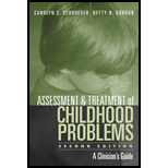 Assessment and Treatment of Childhood Problems  A Clinicians Guide