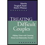 Treating Difficult Couples  Helping Clients with Coexisting Mental and Relationship Disorders