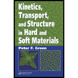 Kinetics, Transport, and Structure in Hard