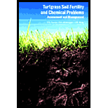 Turfgrass Soil Fertility and Chemical Problems  Assessment and Management