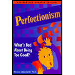 Perfectionism  Whats Bad About Being Too Good? (Revised and Updated Edition)