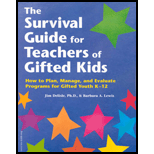 Survival Guide for Teachers of Gifted Kids  How to Plan, Manage, and Evaluate Programs for Gifted Youth