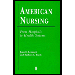 American Nursing  From Hospitals to Health Systems