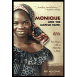 Monique and the Mango Rains Two Years with a Midwife in Mali