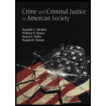 Crime and Criminal Justice in American Society