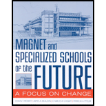 Magnet and Specialized Schools of Future