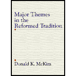 Major Themes in the Reformed Tradition