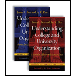 Understanding College and University Organization Theories for Effective Policy and Practice  2 Volume Set