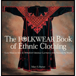 Folkwear Book of Ethnic Clothing  Easy Ways to Sew & Embellish Fabulous Garments from Around the World