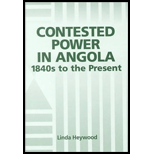 Contested Power in Angola, 1840s to the Present