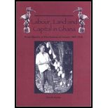 Labour, Land, and Capital in Ghana