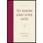 To Know and Love God  Method for Theology