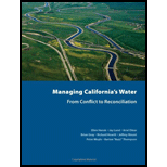 Managing Californias Water From Conflict to Reconciliation