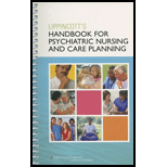 Lippincotts Handbook for Psychiatric Nursing and Care Planning