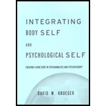 Integrating Body Self and Psychological Self