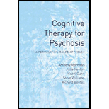 Cognitive Therapy for Psychosis