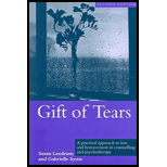 Gift of Tears  Practical Approach to Loss and Bereavement Counselling