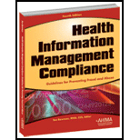 Health Information Management Compliance Guidelines for Preventing Fraud and Abuse   With CD