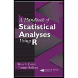 Handbook of Statistical Analyses Using R