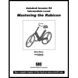 Autodesk Inventor R4 Intermediate Level : Mastering the Rubicon -  Elise Moss, Paperback