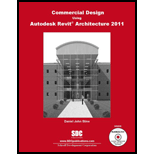 Commercial Design Using Autodesk Revit Architecture 2011   With Dvd