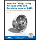 Tools for Design Using AutoCAD 2013 and Autodesk Inventor 2013