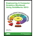 Engin. and Comp. Graph. Workbook. Solidworks 2013