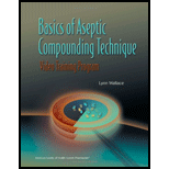 Basics of Aseptic Compounding Techniqu Workbook