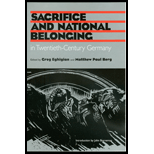 Sacrifice and National Belonging in Twentieth Century Germany