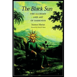 Black Sun  The Alchemy and Art of Darkness