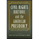 Civil Rights Rhetoric and Am. Presidency