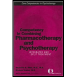 Competency in Combining Pharmacotherapy and Psychotherapy Integrated and Split Treatment