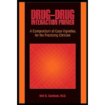 Drug Drug Interaction Primer  A Compendium of Case Vignettes for the Practicing Clinician