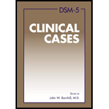 DSM 5 Clinical Cases 5TH 14 Edition, by John W Barnhill - ISBN 9781585624683