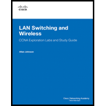 LAN Switching and Wireless, CCNA Exploration Labs and Study Guide  With CD