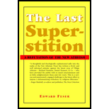 Last Superstition A Refutation of the New Atheism