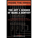 Art and Science of Being a Dentist