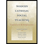 Modern Catholic Social Teaching  Commentaries and Interpretations