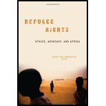 Refugee Rights  Ethics, Advocacy, and Africa